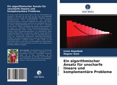 Ein algorithmischer Ansatz für unscharfe lineare und komplementäre Probleme - Hepzibah, Irene;Gani, Nagoor