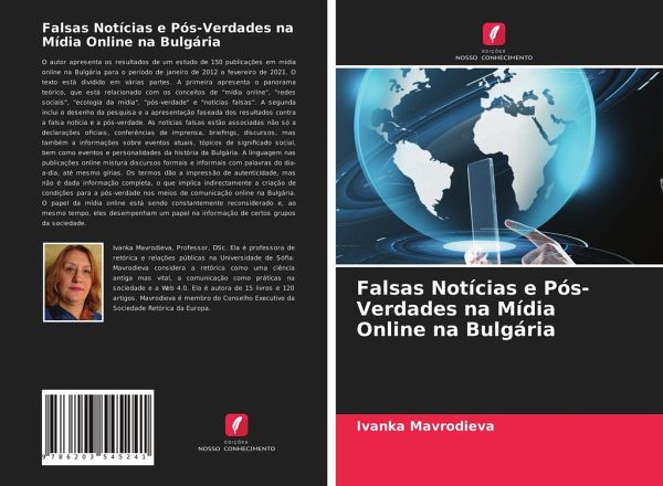 Falsas Notícias e Pós-Verdades na Mídia Online na Bulgária Falsas Notícias e Pós-Verdades na Mídia Online na Bulgária