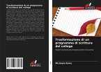 Trasformazione di un programma di scrittura del college