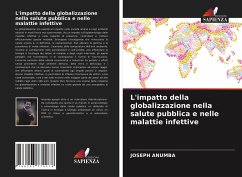L'impatto della globalizzazione nella salute pubblica e nelle malattie infettive - Anumba, Joseph