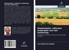 Shelterbelts: efficiënt onderdeel van het landschap - Szajdak, Lech Wojciech