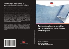 Technologie, conception et paramètres des tissus techniques - Kadirowa, D.N.;Daminow, A.D.;Rahimhodzhaew, S.S.