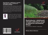 Dystrybucja i dotkliwo¿¿ smutów pokrytych sorgo w pó¿nocno-zachodniej Etiopii