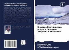 Jendosimbioticheskie arhei i sindrom deficita melanina - Kurup, Rawikumar;Kurup, Gouri Dewi;Achutha Kurup, Parameswara