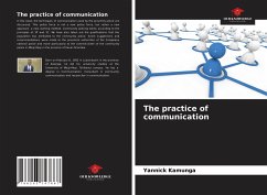 The practice of communication - Kamunga, Yannick