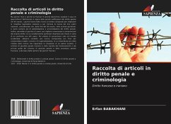 Raccolta di articoli in diritto penale e criminologia - BABAKHANI, Erfan