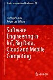 Software Engineering in IoT, Big Data, Cloud and Mobile Computing (eBook, PDF)