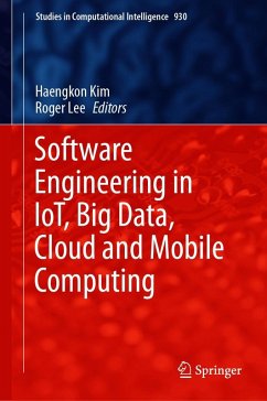 Software Engineering in IoT, Big Data, Cloud and Mobile Computing (eBook, PDF)