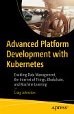 Advanced Platform Development with Kubernetes (eBook, PDF)
