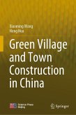 Green Village and Town Construction in China (eBook, PDF)