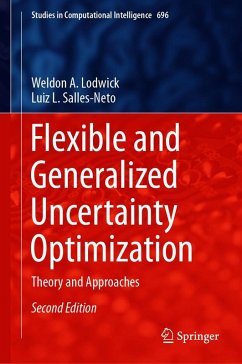 Flexible and Generalized Uncertainty Optimization (eBook, PDF) - Lodwick, Weldon A.; Salles-Neto, Luiz L.