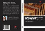 CENSORSHIP IN RUSSIAN PROVINCE: MID-nineteenth century - 1917