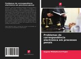 Problemas de correspondência electrónica em processos penais