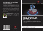 Social Networks and Learning in Distance Education