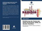 Einführung der Peste des Petits Ruminants (PPR) im Norden Sambias