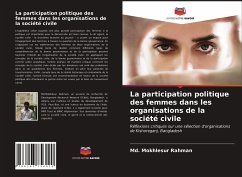 La participation politique des femmes dans les organisations de la société civile - Rahman, Md. Mokhlesur