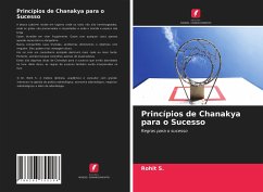 Princípios de Chanakya para o Sucesso - S., Rohit