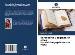 Veränderte Geographien eines Entwicklungsgebietes in Pieta' - Portelli, Rachel