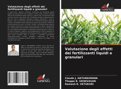 Valutazione degli effetti dei fertilizzanti liquidi e granulari - HATUNGIMANA, Claude J.;SRINIVASAN, Thoppe R.;VETUKURI, Ramesh R.