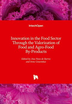 Innovation in the Food Sector Through the Valorization of Food and Agro-Food By-Products