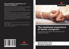 The emotional experience of family caregivers - Reina Silva, Daniela;Cerqueira, Manuela