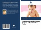 urodynamisches Profil von Kindern mit ureteralem Reflux