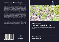 Effect van landbouwpraktijken - Sharma, Divya;Sharma, Vikas