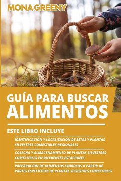 Guía Para Buscar Alimentos - Greeny, Mona