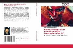 Breve antología de la pintura universal soportada en las TIC - Ortegon Bolívar, Jairo Augusto