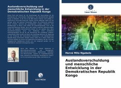 Auslandsverschuldung und menschliche Entwicklung in der Demokratischen Republik Kongo - NGABELO, HERVÉ MILO