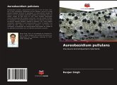 Aureobasidium pullulans Aureobasidium pullulans