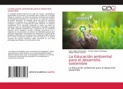 La Educación ambiental para el desarrollo sostenible - Valero Hernández, Loisy;Cepero Rodriguez, Omelio;Molina Velazco, Milagro