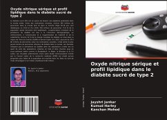 Oxyde nitrique sérique et profil lipidique dans le diabète sucré de type 2 - Jankar, Jayshri;Harley, Kumud;Mohod, Kanchan