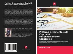 Práticas Orçamentais de Capital & Desenvolvimento Económico - Ekeha, George