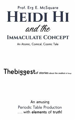 Heidi Hi and the Immaculate Concept - McSquare, Erg E.