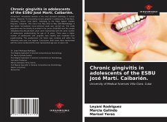 Chronic gingivitis in adolescents of the ESBU José Martí. Caibarién. - Rodriguez, Leyani;Galindo, Marcia;Yeras, Marisol
