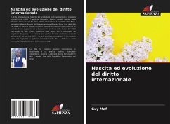 Nascita ed evoluzione del diritto internazionale - Maf, Guy