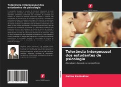 Tolerância interpessoal dos estudantes de psicologia - Kozhukhar, Galina