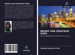 BEGRIP VAN CREATIEVE HUBS - Chen, Amanda Xiaoxuan