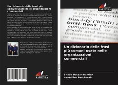 Un dizionario delle frasi più comuni usate nelle organizzazioni commerciali - Banday, Shabir Hassan;Bencherab, Azzeddine