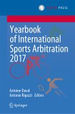 Yearbook of International Sports Arbitration 2017 (eBook, PDF)