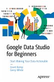 Google Data Studio for Beginners (eBook, PDF)