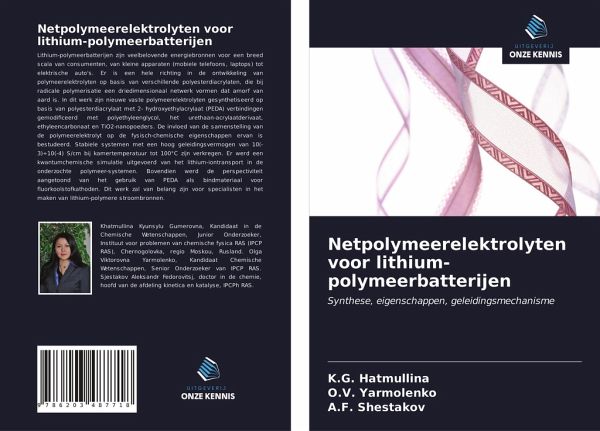 Netpolymeerelektrolyten voor lithium-polymeerbatterijen Netpolymeerelektrolyten voor lithium-polymeerbatterijen