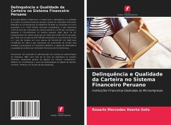 Delinquência e Qualidade da Carteira no Sistema Financeiro Peruano - Huerta-Soto, Rosario Mercedes