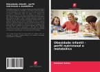 Obesidade infantil - perfil nutricional e metabólico