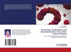 Screening, Purification and Characterization of an Anti-cancer Enzyme