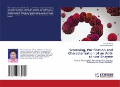 Screening, Purification and Characterization of an Anti-cancer Enzyme - Mekap, Suman;Mahapatra, Monalisa