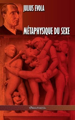 Métaphysique du sexe - Evola, Julius