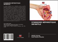 SYNDROME NÉPHROTIQUE INFANTILE - SHINDE, ABHIJIT;MHASKE, SUNIL NATHA