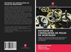 ROTADOR DE CREMALHEIRA DE PEÇAS DE MONTAGEM - Karkade, Hemant;Patil, Milind;Sulakhe, Vishal